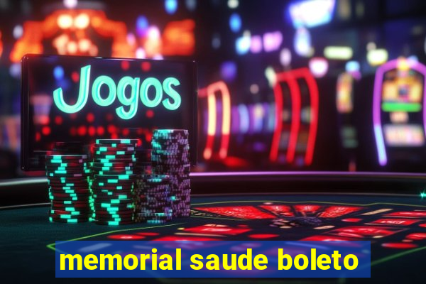 memorial saude boleto